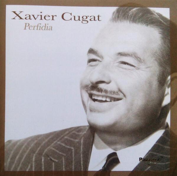 Xavier Cugat - Perfidia État correct -  reconditionné disponible sur Label Emmaüs